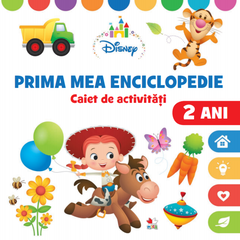 Prima mea enciclopedie. Caiet de activitati. 2 ani