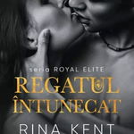 Regatul intunecat. Seria Royal Elite - Rina Kent