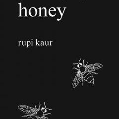 Rupi Kaur: Lapte și Miere