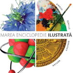 Marea enciclopedie ilustrata, 