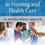 The Art of Communication in Nursing and Health Care: An Interdisciplinary Approach