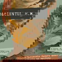 Pacientul H.M. O poveste despre memorie, nebunie si secrete de familie