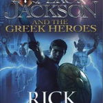 Percy Jackson and the Greek Heroes - Rick Riordan, Rick Riordan