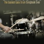 Simple Songs: The Easiest Easy Drum Songbook Ever - Hal Leonard Corp, Hal Leonard Corp