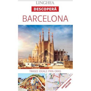 Descoperă Barcelona - Paperback brosat - *** - Linghea, 