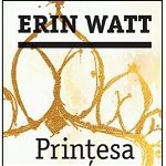 eBook Printesa de hartie - Erin Watt, Erin Watt