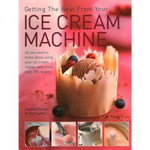 Getting the Best from Your Ice Cream Machine 