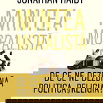 Mintea moralista - Jonathan Haidt
