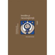 Invidie si recunostinta - Melanie Klein, Invidie si recunostinta - Melanie Klein,