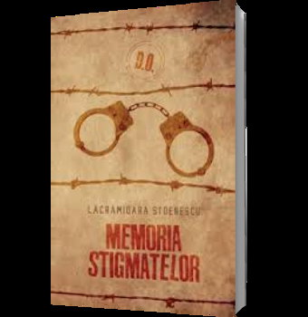 Memoria stigmatelor - Paperback brosat - Lăcrămioara Stoenescu - Curtea Veche, 