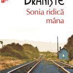 Sonia ridica mana (Top 10+) - Lavinia Braniste