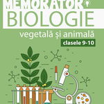 Memorator de biologie vegetală şi animală pentru clasele IX-X, Editura Paralela 45