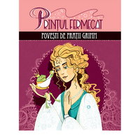 Printul fermecat - povesti de fratii, 