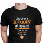 Tricou amuzant barbati, Priti Global, Hour to be a bitcoin millionaire, PRITI GLOBAL