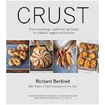 Crust - Richard Bertinet