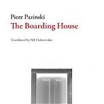 The Boarding House, Paperback - Piotr Pazinski
