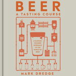 Beer A Tasting Course, Litera