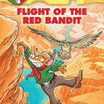 Geronimo Stilton '56: Flight of the Red Bandit