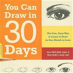 You Can Draw in 30 Days, Mark Kistler