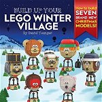 Build Up Your LEGO Winter Village: Christmas Ornaments 2, Paperback - David Younger