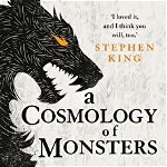 Cosmology of Monsters, Paperback - Shaun Hamill