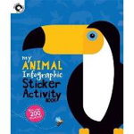 My Animal Infographic Sticker Activity Book, 