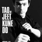 Tao of Jeet Kune Do, Bruce Lee (Author)