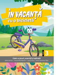 In vacanta cu o bicicleta. Clasa a 3-a, Sinapsis