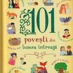 101 povesti din lumea intreaga - Chiara Cioni