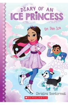 On Thin Ice (Diary of an Ice Princess #3), Paperback - Christina Soontornvat