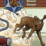 The Case of the Vampire Vacuum Sweeper (Hank the Cowdog, nr. 29)