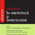 Urgente in obstetrica si ginecologie, Editura Euro Libris
