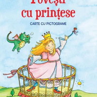 Povesti cu printese. Carte cu pictograme. Citesc cu ajutor (Nivelul 1)