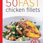 50 Fast Chicken Fillets