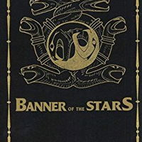 Banner of the Stars Volumes 1-3 Collector's Edition Banner of the Stars Volumes 1-3 Collector's Edition