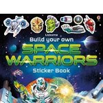 Carte cu stickere - Build Your Own Space Warriors Sticker Book