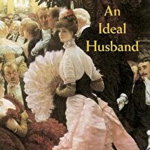 Ideal Husband, Oscar Wilde