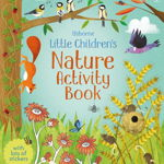 Little Children's Nature Activity Book, Rebecca Gilpin