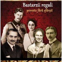 Colectia Regala (vol.10). Bastarzii regali. Poveste fara sfarsit