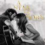 A Star Is Born soundtrack (Narodziny Gwiazdy) (Lady Gaga & Bradley Cooper) [2xWinyl]