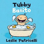 Tubby / Banito (Leslie Patricelli Board Books)