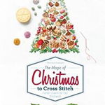 Magic of Christmas to Cross Stitch: French Charm for Your Stitchwork