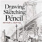 Drawing and Sketching in Pencil (Dover Art Instruction)