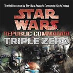 Triple Zero: The Final Case of Eliot Ness (Star Wars: Republic Commando)