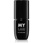 MYLAQ My Base Cover Base baza gel pentru unghii culoare Shining Pink 5 ml, MYLAQ