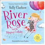 River Rose and the Magical Lullaby