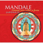 Mandale japoneze - Paperback brosat - Curtea Veche, 