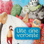 Uite cine vorbeste, 