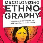 Decolonizing Ethnography