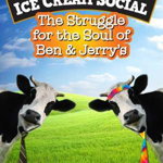 Ice Cream Social: The Struggle for the Soul of Ben & Jerry's - Paperback - Brad Edmondson - Berrett-Koehler, 
